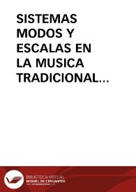 SISTEMAS MODOS Y ESCALAS EN LA MUSICA TRADICIONAL ESPAÑOLA(notas para un estudio)