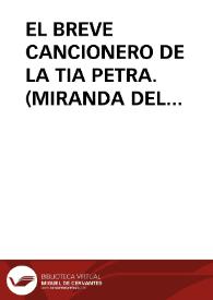 EL BREVE CANCIONERO DE LA TIA PETRA. (MIRANDA DEL CASTAÑAR. SALAMANCA)