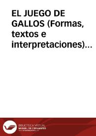 EL JUEGO DE GALLOS (Formas, textos e interpretaciones)