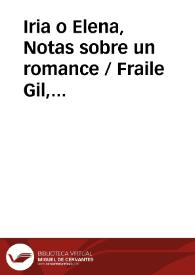 Iria o Elena, Notas sobre un romance