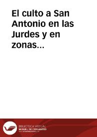El culto a San Antonio en las Jurdes y en zonas aledañas.