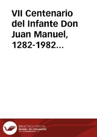 VII Centenario del Infante Don Juan Manuel, 1282-1982