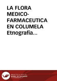 LA FLORA MEDICO-FARMACEUTICA EN COLUMELA Etnografía Científica