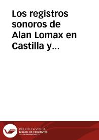 Los registros sonoros de Alan Lomax en Castilla y León: Segovia. Octubre de 1952 (I)