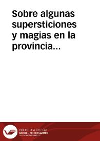Sobre algunas supersticiones y magias en la provincia de Segovia