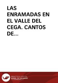 LAS ENRAMADAS EN EL VALLE DEL CEGA. CANTOS DE TRADICION ORAL EN MEGECES