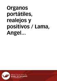Organos portátiles, realejos y positivos