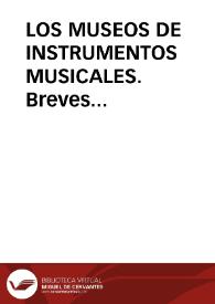 LOS MUSEOS DE  INSTRUMENTOS MUSICALES.  Breves consideraciones