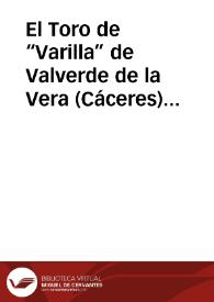 El Toro de “Varilla” de Valverde de la Vera (Cáceres)