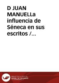D JUAN MANUELLa influencia de Séneca en sus escritos