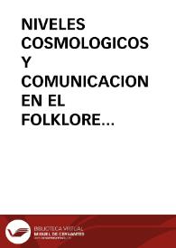 NIVELES COSMOLOGICOS Y COMUNICACION EN EL FOLKLORE COREOGRAFICO RIOJANO