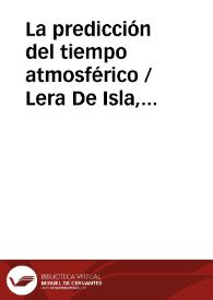 La predicción del tiempo atmosférico