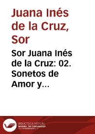 Sor Juana Inés de la Cruz: 02. Sonetos de Amor y Discreción