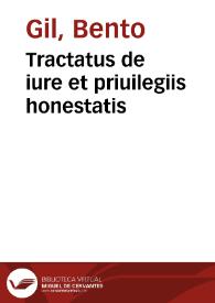 Tractatus de iure et priuilegiis honestatis