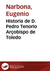 Historia de D. Pedro Tenorio Arçobispo de Toledo