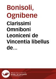 Clarissimi Omniboni Leoniceni de Vincentia libellus de arte metrica