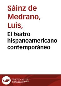 El teatro hispanoamericano contemporáneo