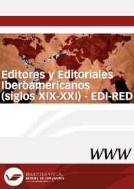 Editores y Editoriales Iberoamericanos (siglos XIX-XXI) - EDI-RED