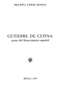 Gutierre de Cetina, poeta del Renacimiento español