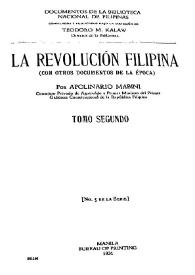 La revolución filipina (con otros documentos de la época). Tomo 2