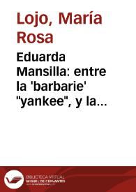 Eduarda Mansilla: entre la 'barbarie' 