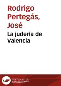 La judería de Valencia