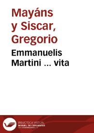 Emmanuelis Martini ... vita