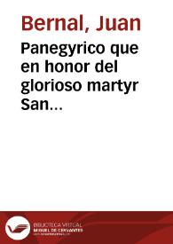 Panegyrico que en honor del glorioso martyr San Fermin, hijo de Pamplona, su apostol y primer obispo