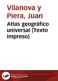 Atlas geográfico universal [Texto impreso]