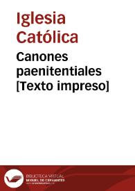 Canones paenitentiales [Texto impreso]