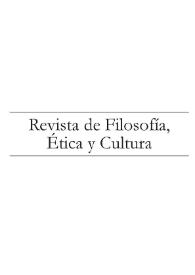 Revista de Filosofía, Ética y Cultura. Núm. 3, octubre 2013