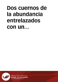 Dos cuernos de la abundancia entrelazados con un caduceo
