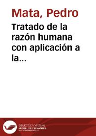 Tratado de la razón humana con aplicación a la práctica del foro : lecciones dadas en el Ateneo Científico y Literario de Madrid