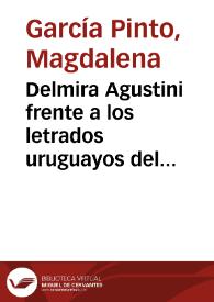 Delmira Agustini frente a los letrados uruguayos del 900