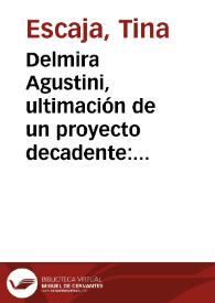 Delmira Agustini, ultimación de un proyecto decadente: El batllismo