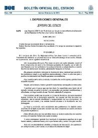 Ley Orgánica 3/2014, de 18 de junio, por la que se hace efectiva la abdicación de Su Majestad el Rey Don Juan Carlos I de Borbón