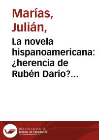 La novela hispanoamericana: ¿herencia de Rubén Darío?