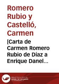 [Carta de Carmen Romero Rubio de Díaz a Enrique Danel en México. París, 14 de  marzo de 1912]