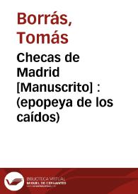Checas de Madrid [Manuscrito] : (epopeya de los caídos)