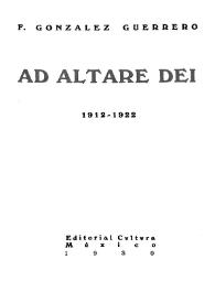 Ad altare dei, 1912-1922
