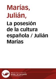 La posesión de la cultura española