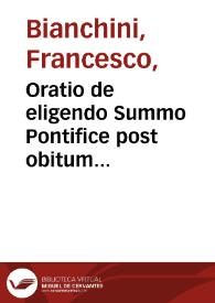 Oratio de eligendo Summo Pontifice post obitum Innocentii XIII habita in Basilica Vaticana coram Sacro Collegio ... S.R.E. Cardinalium