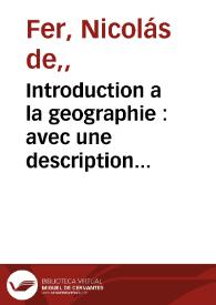 Introduction a la geographie : avec une description historique sur touttes ler parties de la terre
