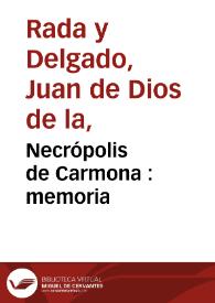 Necrópolis de Carmona : memoria