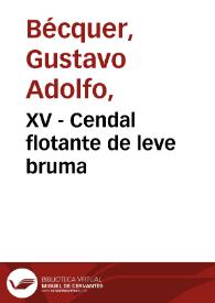 XV - Cendal flotante de leve bruma