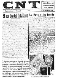 CNT : Boletín Interior del Movimiento Libertario Español en Francia. Segunda época, núm. 1, 17 de marzo de 1945