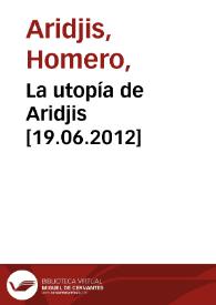 La utopía de Aridjis [19.06.2012]