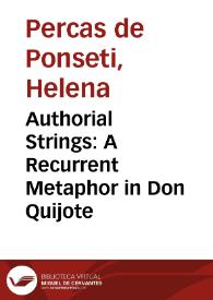 Authorial Strings: A Recurrent Metaphor in Don Quijote
