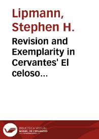 Revision and Exemplarity in Cervantes' El celoso extremeño