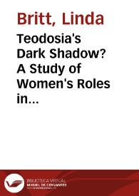 Teodosia's Dark Shadow? A Study of Women's Roles in Cervantes's Las dos doncellas